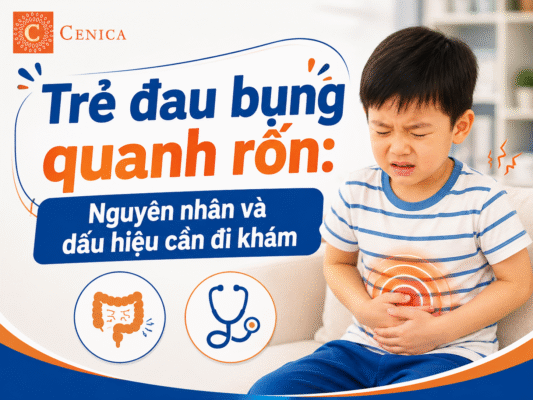 Trẻ đau bụng quanh rốn: Nguyên nhân và dấu hiệu cần đi khám